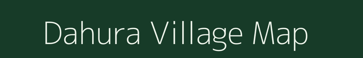 Dahura village map in Bihar