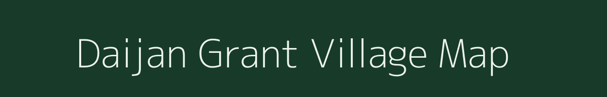 Daijan Grant village map in Assam