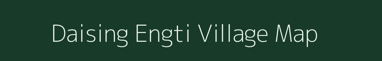 Daising Engti village map in Assam