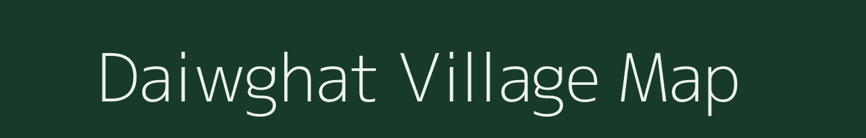 Daiwghat village map in Uttar Pradesh