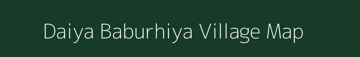 Daiya Baburhiya village map in Uttar Pradesh
