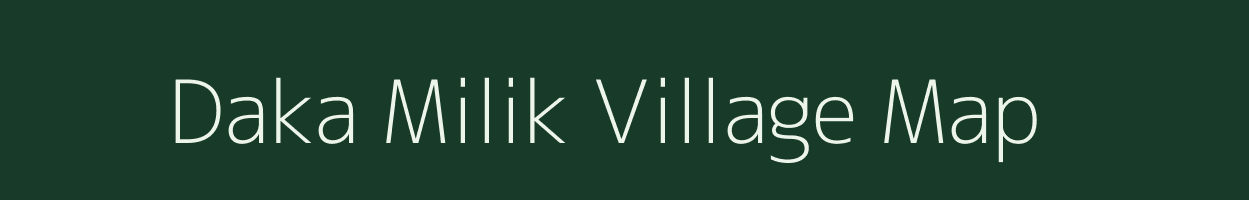 Daka Milik village map in Bihar