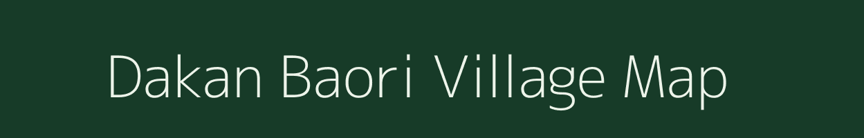 Dakan Baori village map in Rajasthan