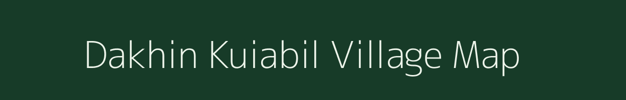 Dakhin Kuiabil village map in Assam