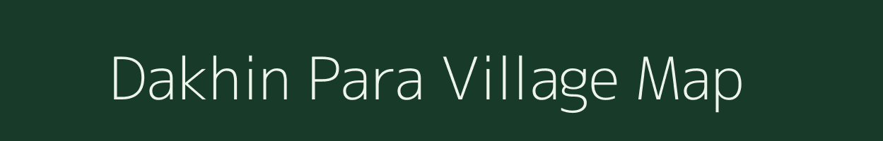 Dakhin Para village map in Uttar Pradesh