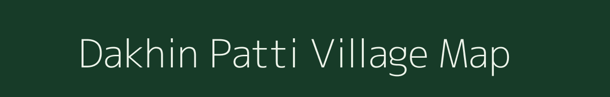 Dakhin Patti village map in Uttar Pradesh