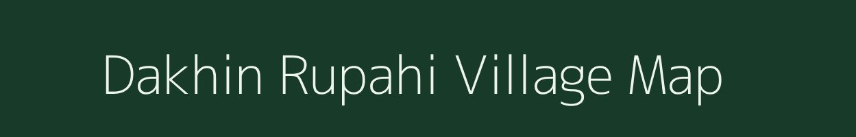 Dakhin Rupahi village map in Assam