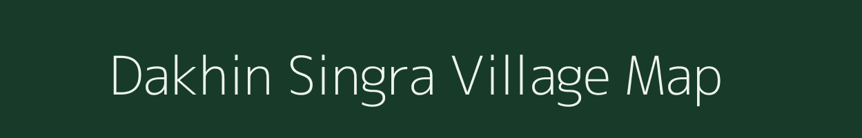 Dakhin Singra village map in Assam