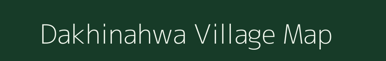 Dakhinahwa village map in Uttar Pradesh