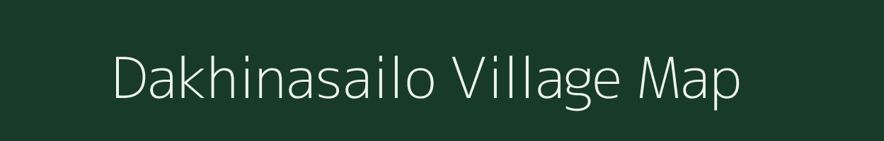 Dakhinasailo village map in Odisha