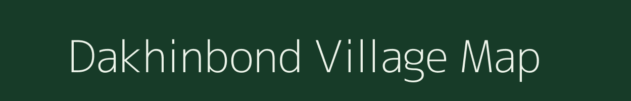 Dakhinbond village map in Assam
