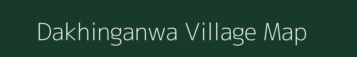 Dakhinganwa village map in Bihar