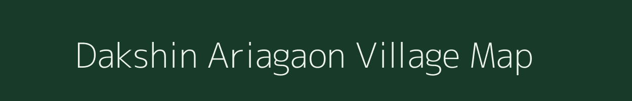 Dakshin Ariagaon village map in West Bengal