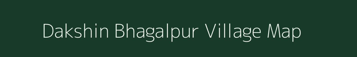 Dakshin Bhagalpur village map in West Bengal