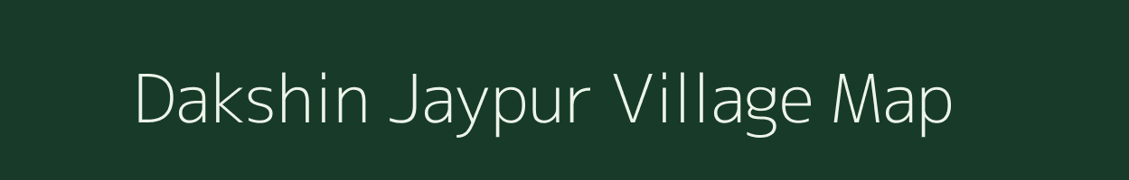 Dakshin Jaypur village map in West Bengal