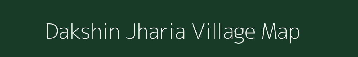 Dakshin Jharia village map in West Bengal