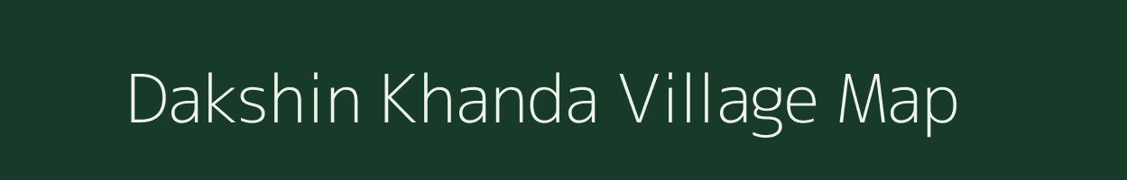 Dakshin Khanda village map in West Bengal