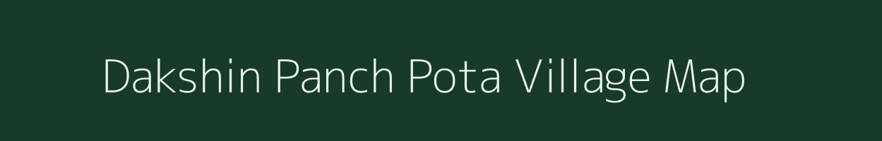 Dakshin Panch Pota village map in West Bengal