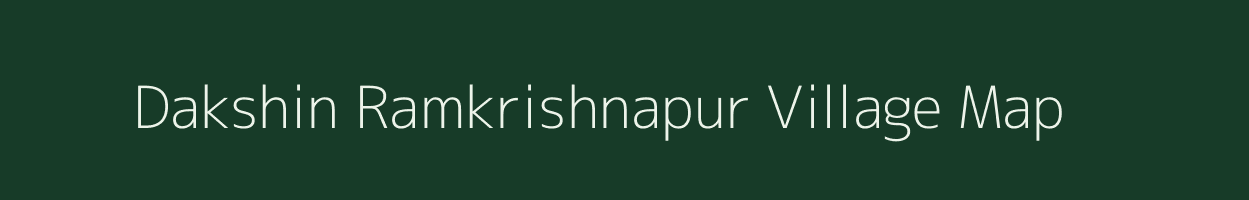 Dakshin Ramkrishnapur village map in West Bengal