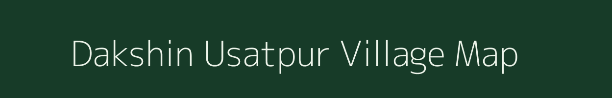 Dakshin Usatpur village map in West Bengal