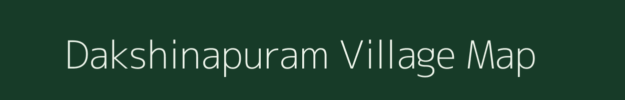 Dakshinapuram village map in Tamil Nadu