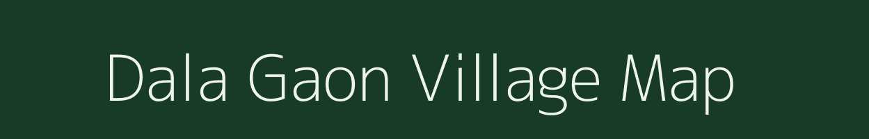 Dala Gaon village map in Uttarakhand