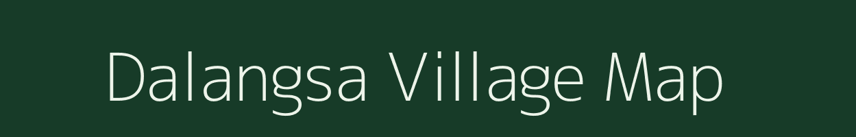 Dalangsa village map in Meghalaya