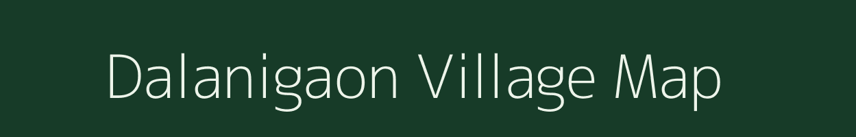 Dalanigaon village map in Assam