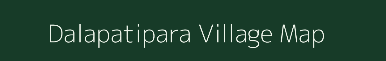 Dalapatipara village map in Tripura