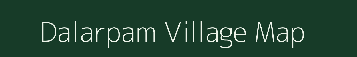 Dalarpam village map in Assam