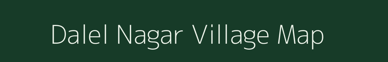 Dalel Nagar village map in Uttar Pradesh