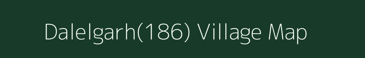 Dalelgarh(186) village map in Haryana