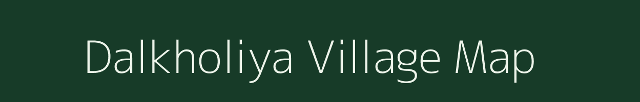 Dalkholiya village map in Uttarakhand