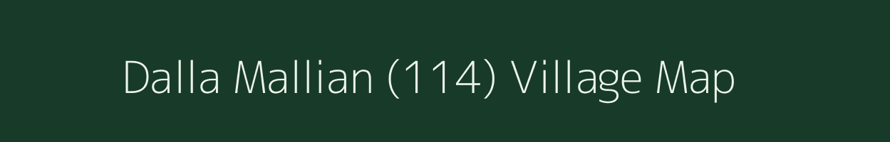 Dalla Mallian (114) village map in Punjab