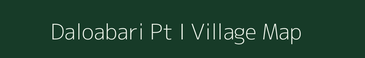 Daloabari Pt I village map in Assam