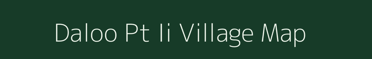 Daloo Pt Ii village map in Assam