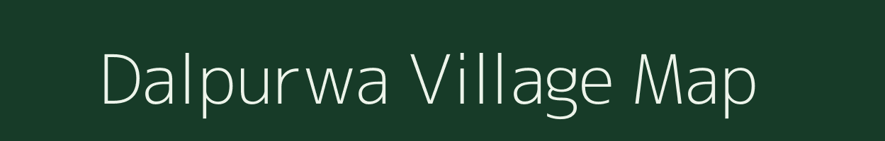 Dalpurwa village map in Chhattisgarh