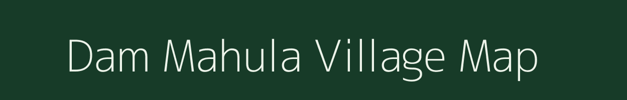 Dam Mahula village map in Uttar Pradesh