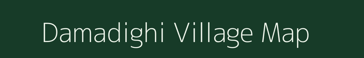Damadighi village map in Bihar