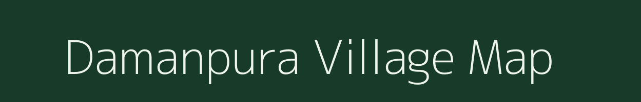 Damanpura village map in Gujarat