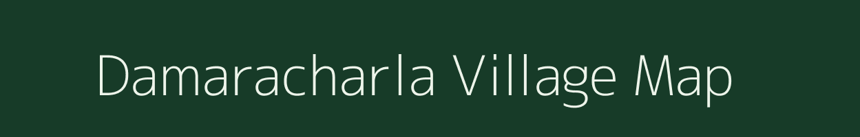 Damaracharla village map in Andhra Pradesh