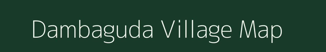 Dambaguda village map in Odisha