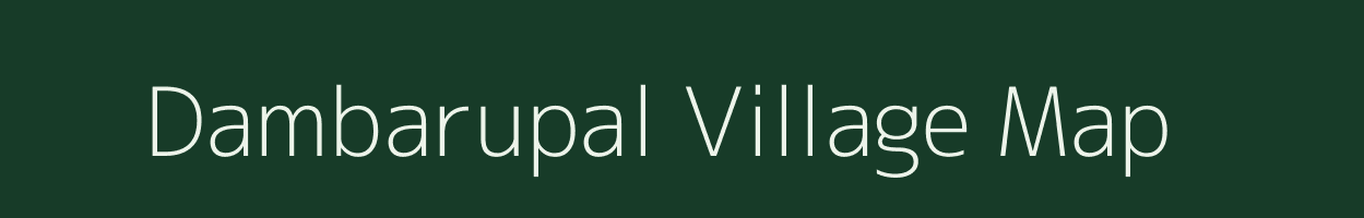 Dambarupal village map in Odisha