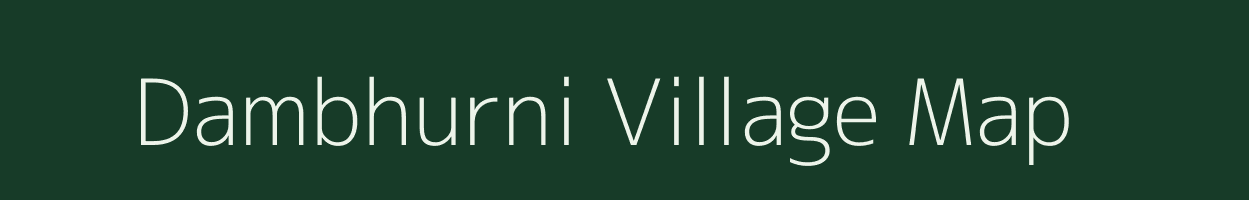 Dambhurni village map in Maharashtra