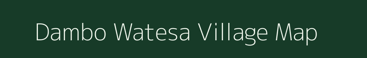 Dambo Watesa village map in Meghalaya