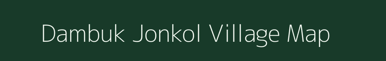 Dambuk Jonkol village map in Meghalaya