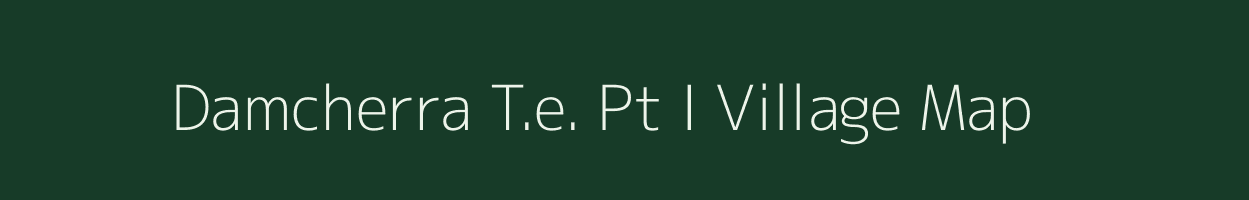 Damcherra T.e. Pt I village map in Assam