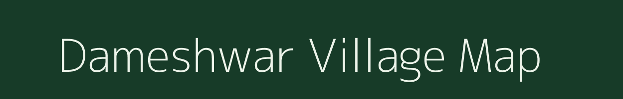 Dameshwar village map in Maharashtra