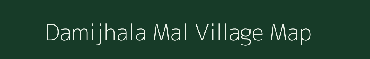 Damijhala Mal village map in Madhya Pradesh
