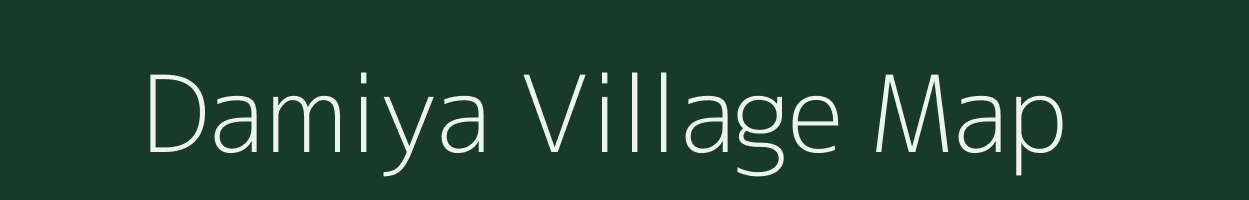 Damiya village map in Bihar